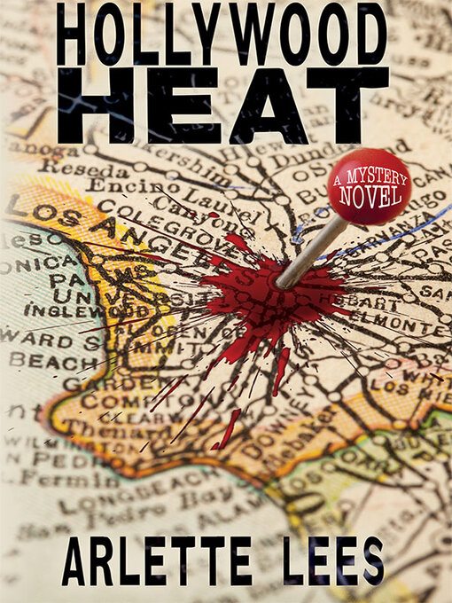 Title details for Hollywood Heat by Arlette Lees - Available